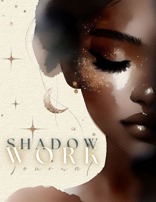 Embrace the Shadows: Shadow Work Journal
